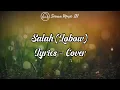 Salah (Lobow) Lyrics - Cover
