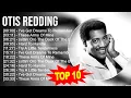 Download Lagu O.t.i.s R.e.d.d.i.n.g Greatest Hits ~ Top 100 Artists To Listen in 2023