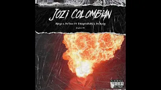 jozi colombian ft tshepisodadj x dekeay