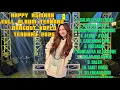 Download Lagu HAPPY ASMARA FULL ALBUM TERBARU DANGDUT KOPLO TERBARU 2025 