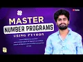 Master Number Programs Using Python Part - 2 Count Digits Sum Product of digits in number