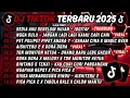 Lagu DJ TIKTOK TERBARU 2025🎵DJ SEDIA AKU SEBELUM HUJAN - IDGITAF🎵DJ NGGA DULU-JANGAN LAGI KAMU CARI CARI 