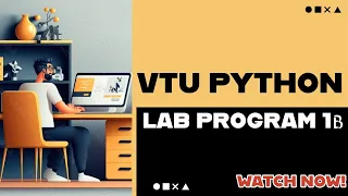 VTU 4th Sem Python lab program 1B