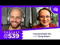 SDS 539 Interpretable Machine Learning with Serg Masis