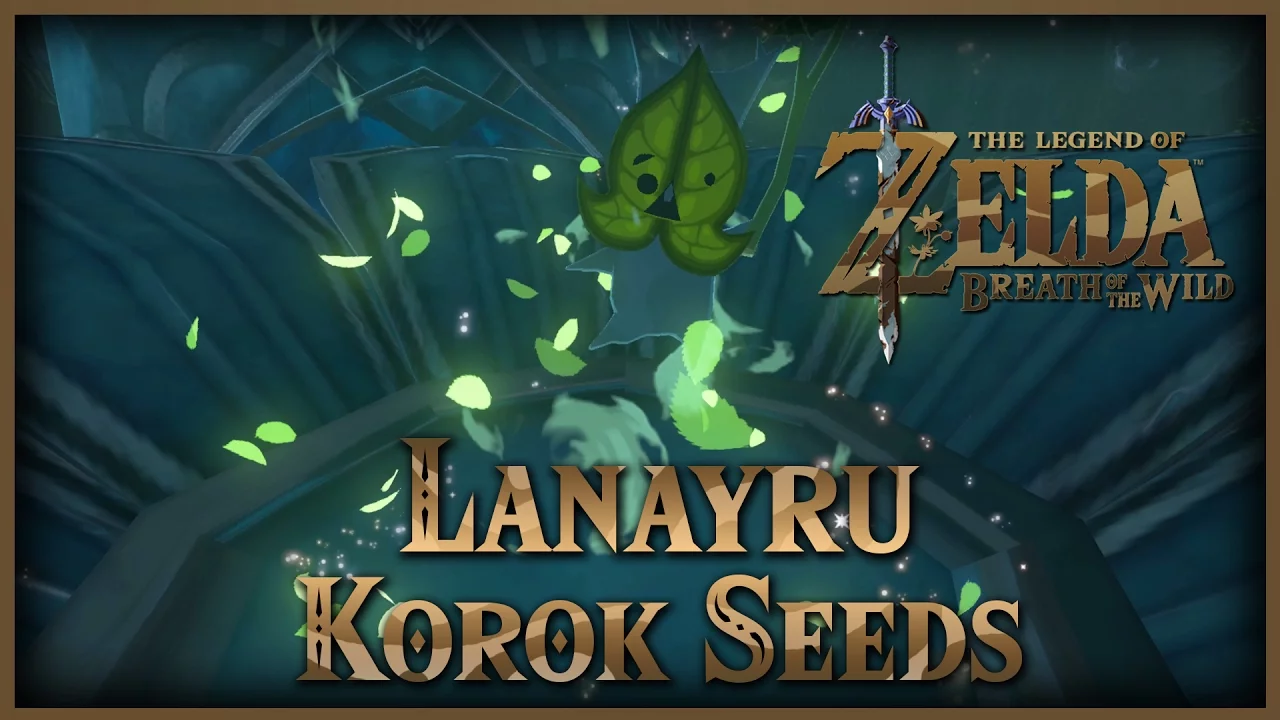 Zelda Breath of the Wild • Korok Seeds • Lanayru