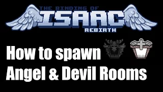 Binding of Isaac Rebirth - How to get Angel Devil rooms