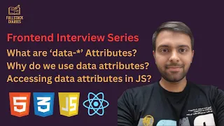 What are Data Attributes and Why do we use them in HTML Accessing Data Attributes in JavaScript
