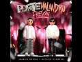 Porte Malandro Fresón - Joaquin Medina & Octavio Cuadras