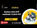 Button class and methods in java awt in hindi