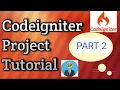 Codeigniter Tutorial for beginners part 2