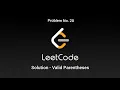 Valid Parentheses LeetCode Solution JAVA Problem 20 Careless Coding