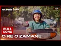 Download Lagu O Re O Zamane | Yeh Meri Family S2 | Full Song | Shreya Phukan, JUNO, Nilotpal Bora