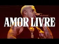 Download Lagu Filipe Ret - Amor Livre (Ao Vivo) (Letra/Lyrics)