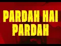PARDAH - SNAPPY KAAL & Parimal Shais