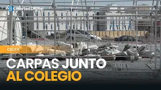CEUTA | Avanza el montaje de un asentamiento temporal cerca de un colegio infantil