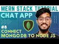 Connect Mongo DB to Node JS Express JS App - MERN Stack Chat App with Socket IO