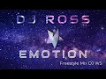 Download Lagu Dj Ross - Emotion (Freestyle Mix DJ WS)