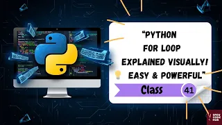 Loops in Python Explained For Loop with Easy Examples Flowchart Class-41 EASYCODEHUB