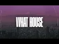 BROHUG - What House (BROHOUSE)
