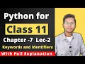 Python for Class 11 Chapter 7 CBSE Tokens Keywords and Identifiers Vishal Kumar