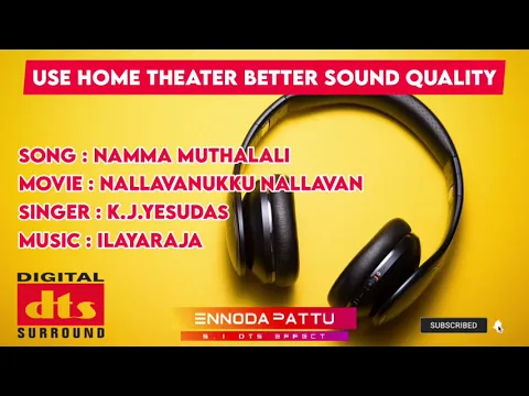 Download MP3 Namma Muthalali - Nallavanukku Nallavan - Super Star Rajini - Ilayaraja  @ennodapattu