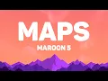 Maroon 5 - Maps