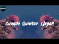 (Lyrics) Diamante Eléctrico - Cuando Quieras Llegar