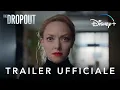 Video di The dropout - serie tv - trailer italiano
