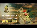 Download Lagu DEWA RUCI - KI NARTO SABDO - Pagelaran Wayang Kulit - Full Story