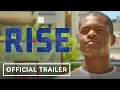 Rise - Official Trailer (2022) Dayo Okeniyi, Yetide Badaki, Manish Dayal, Taylor Nichols