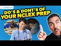 The Do s and Don ts for NCLEX and Nursing Exam Success