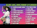 Seleksi Lagu² Lawas Terbaik Elvy Sukaesih [ Full Original ]