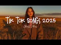 Download Lagu Tiktok viral songs 🍧 Trending tiktok songs ~ Viral hits 2025