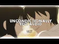 Download Lagu Uncondictionally - Katy Perry || Edit Audio