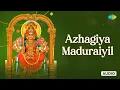 Download Lagu Azhagiya Maduraiyil | Amman Songs | Vani Jairam | Saregama Tamil Devotional