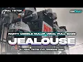 Lagu DJ JEALOUSY PARTY FULL BASS VIRAL TIKTOK TERBARU 