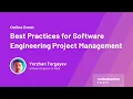 Best Practices for Software Engineering Project Management Yerzhan Torgayev Engineer at Meta