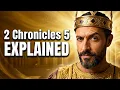 2 Chronicles 5 Explained When God s Glory Filled the Temple