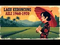 Download Lagu Koleksi Lagu Keroncong Asli Terpilih, Membawa Kenangan Indah, Begitu Menakjubkan, Nikmati Bersama