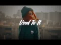 Lagu Michal Leah - Used To It (Lyrics)