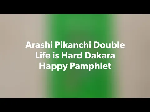 Download MP3 Arashi Pikanchi Double Life is Hard Dakara Happy Pamphlet