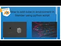 How to add cube model in blender using python script