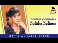 Chintami Atmanagara - Cintaku Cintamu (Official Lyric Video)