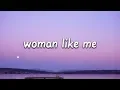 Little Mix - Woman Like Me (Lyrics) ft. Nicki Minaj