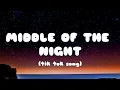 Download Lagu Elle Duhé - MIDDLE OF THE NIGHT (Sped Up) (Lyrics) [TikTok Remix]