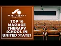 Top 10 Massage Therapy Schools in the United States