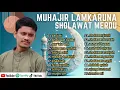 Download Lagu ZAUJATI - MUHAJIR LAMKARUN - SHOLAWAT MERDU FULL ALBUM 2023