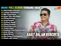 Ipank Full Album Terbaru | SAKIT DALAM BERCINTA - LUMPUR DAN BERLIAN, Pop Melayu Terbaru 2024, Viral