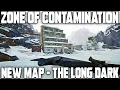 Zone of Contamination A New Map for The Long Dark