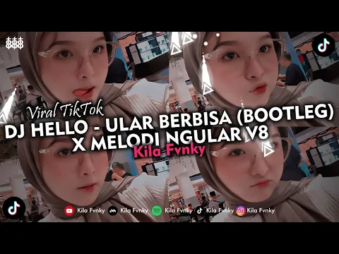 Download MP3 DJ HELLO - ULAR BERBISA (BOOTLEG) X MELODI NGULAR V8 VIRAL TIKTOK 2024